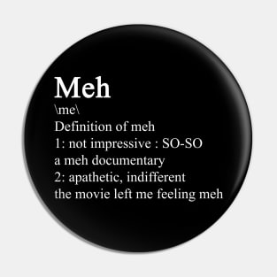 Meh definition Pin