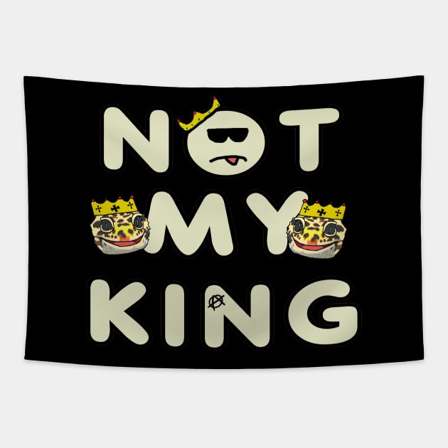 Not My King Tapestry by Mark Ewbie