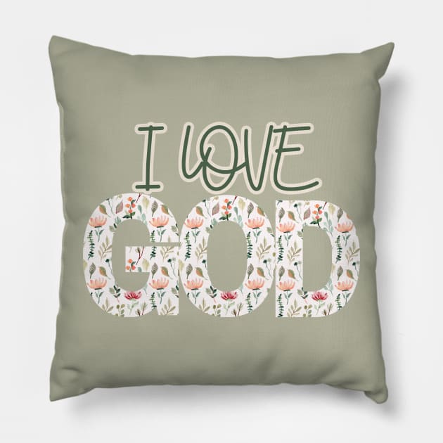 I love God Pillow by Kikapu creations