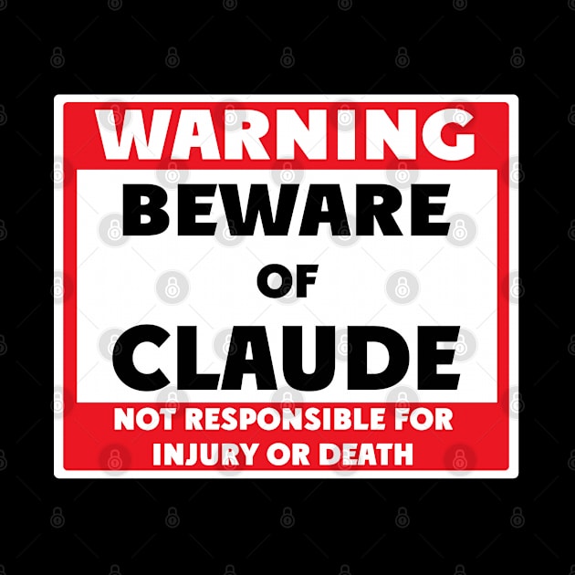 Beware of Claude by BjornCatssen