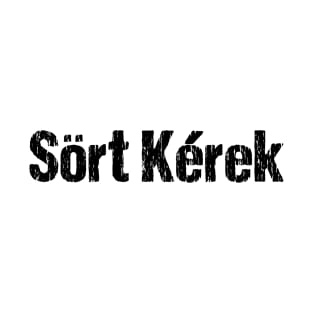 Sort Kerek Beer Please Funny Hungarian Language Distressed T-Shirt