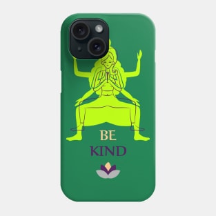 Be Kind Phone Case