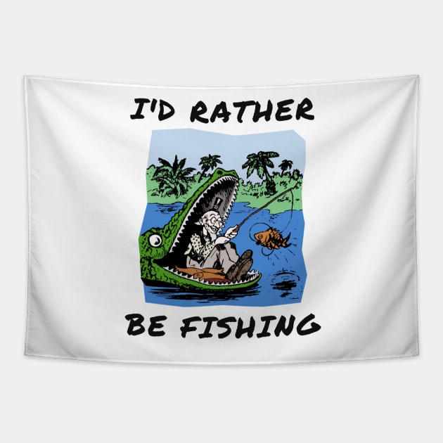 I'd rather be fishing Tapestry by IOANNISSKEVAS