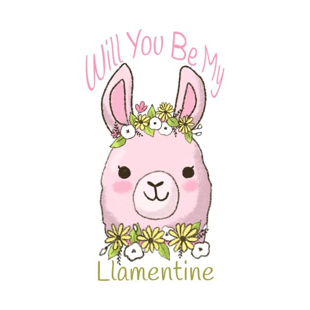 Will you be my Llamentine cute pink llama by Mayarart