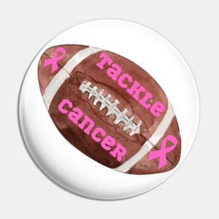 Tackle Cancer football design Pin