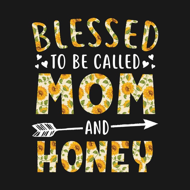 Blessed to Be Called Mom and Honey Sunflower Christmas by calvinglory04