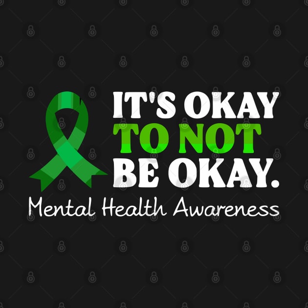 Its Okay To Not Be Okay Shirt Mental Health Awareness Ribbon by Shopinno Shirts