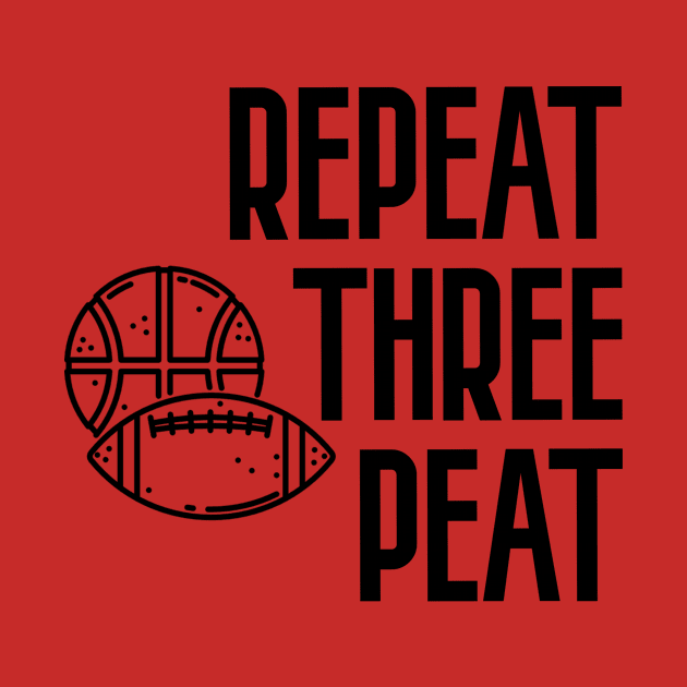 Repeat Three Peat by Seopdesigns