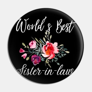 World's best sister-in-law sister in law shirts cute with flowers Pin