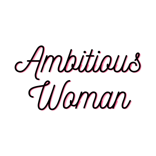 Ambitious Woman by TwoBroads