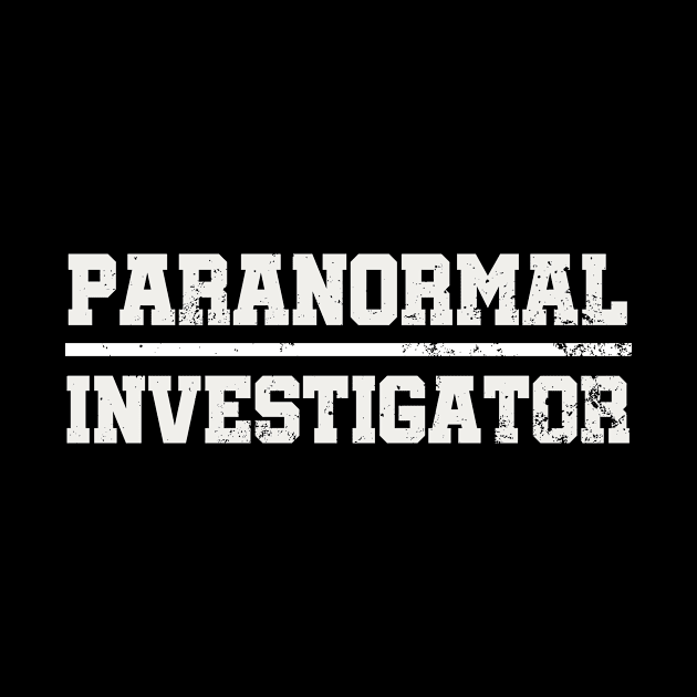 Ghost Hunting Shirt | Paranormal Investigator Gift by Gawkclothing