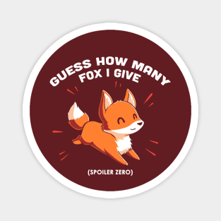 Guess how many fox I give!! Cool Funny Fox with Balloons in Space animal lover quote artwork Magnet