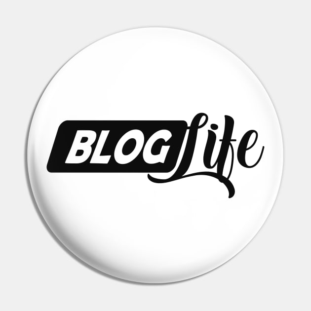 Blog Life Pin by KC Happy Shop