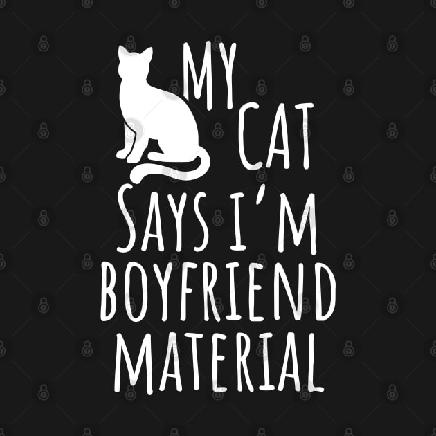 boyfriend material funny cat lovers couples by Pharmacy Tech Gifts