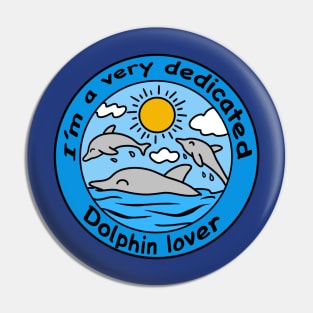 Cartoon dolphin lover sun Pin