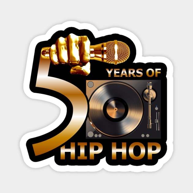 Original 50 Years of Hip Hop Classic W Turntable - Hip Hop - Magnet ...