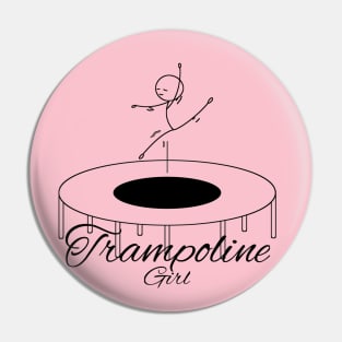 Trampoline girl Pin