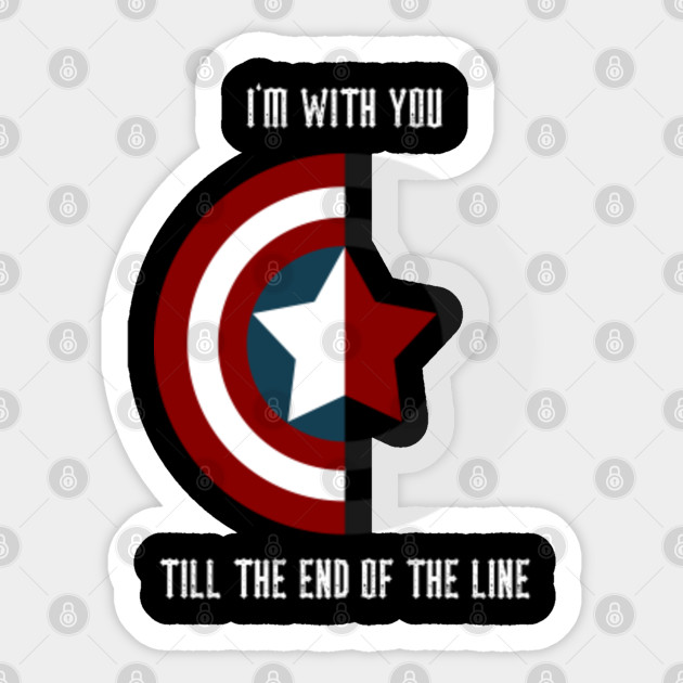 I M With You Till The End Of The Line T Shirt Captain America