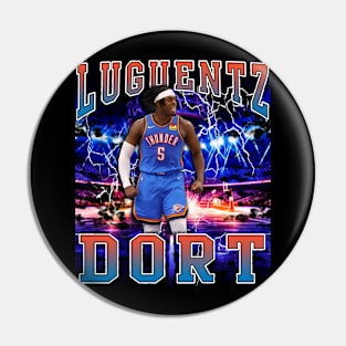 Luguentz Dort Pin