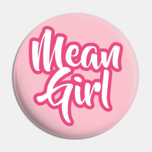 Mean Girl - Script Pin