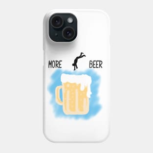 More Beer Phone Case