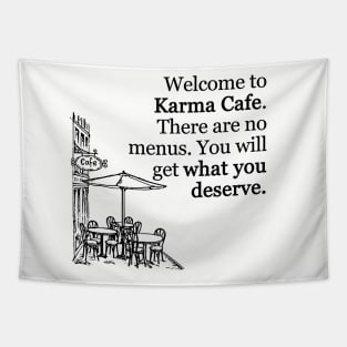 Karma Cafe Tapestry