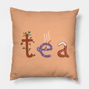 Lettering tea Pillow