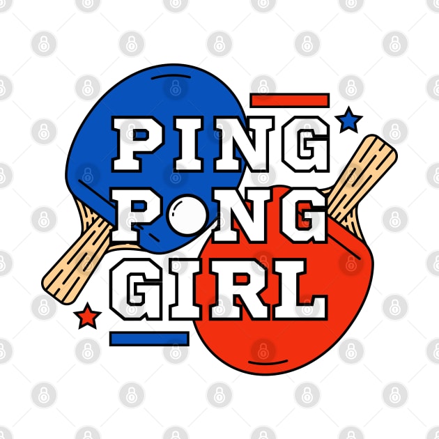 Ping Pong Girl - Sport Club Tennis Club Pingpong for Boys Women Mom by Millusti