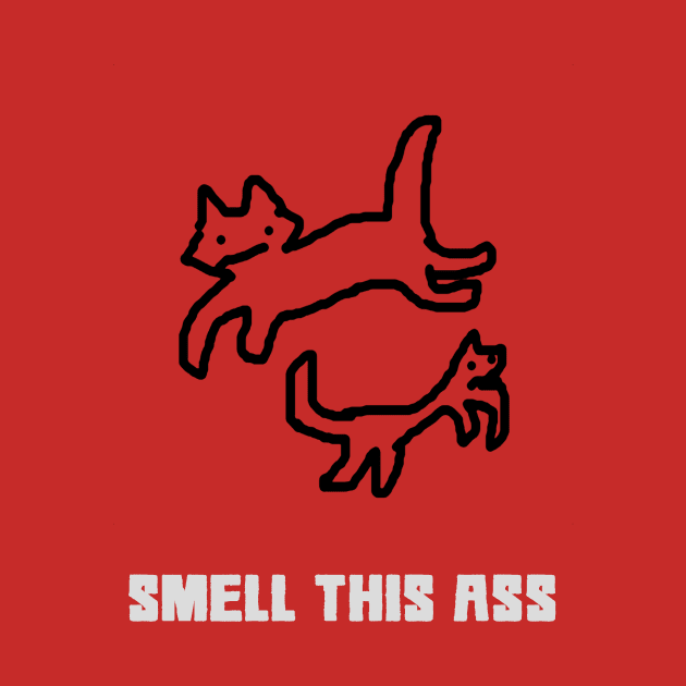 Smell this ass by Aesthetixx_Wear