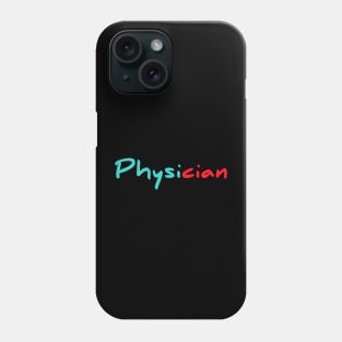 Physician Phone Case