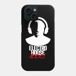 Electro House Addict - White Phone Case