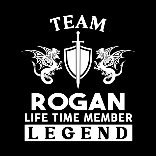 Rogan Name T Shirt - Rogan Life Time Member Legend Gift Item Tee by unendurableslemp118