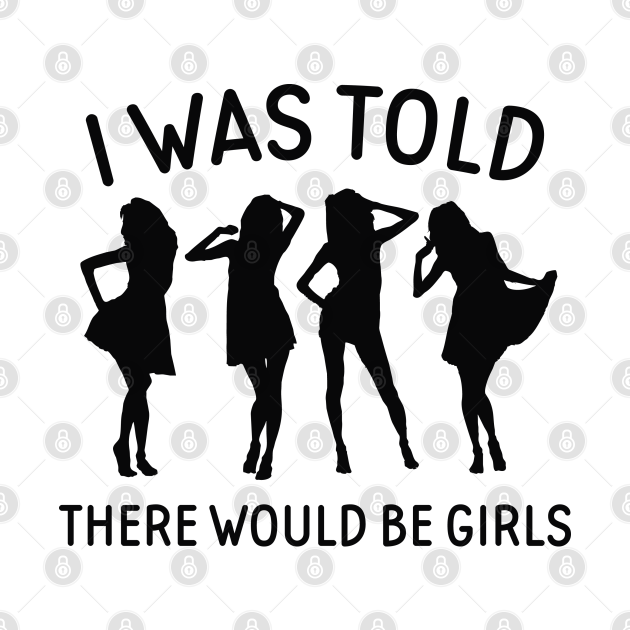 Disover There Would Be Girls - There Would Be Girls - T-Shirt