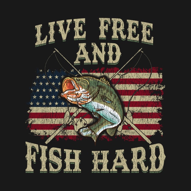 Live Free and Fish Hard Patriotic Fishing USA by theperfectpresents