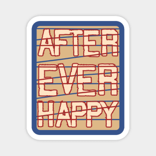 After Ever Happy Magnet