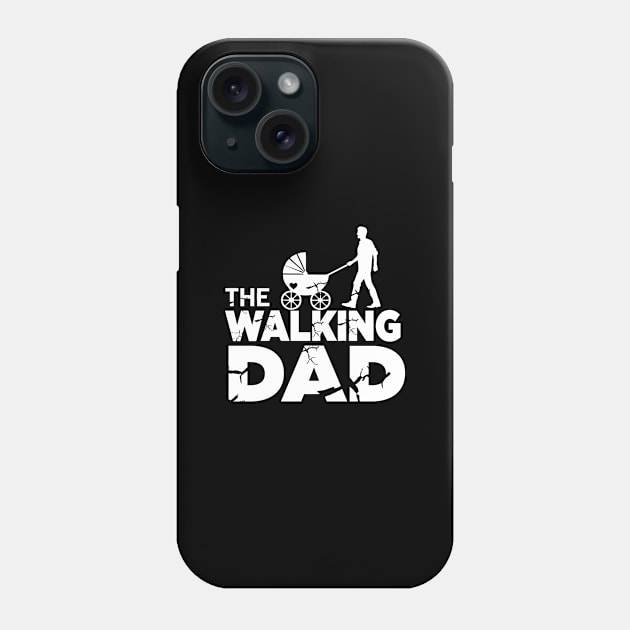 The Walking Dad Phone Case by CANVAZSHOP