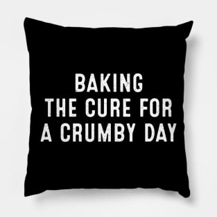 Baking The Cure for a Crumby Day Pillow