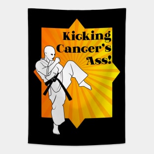 Kicking Cancer's Ass T-Shirt for Fighting Cancer Tapestry