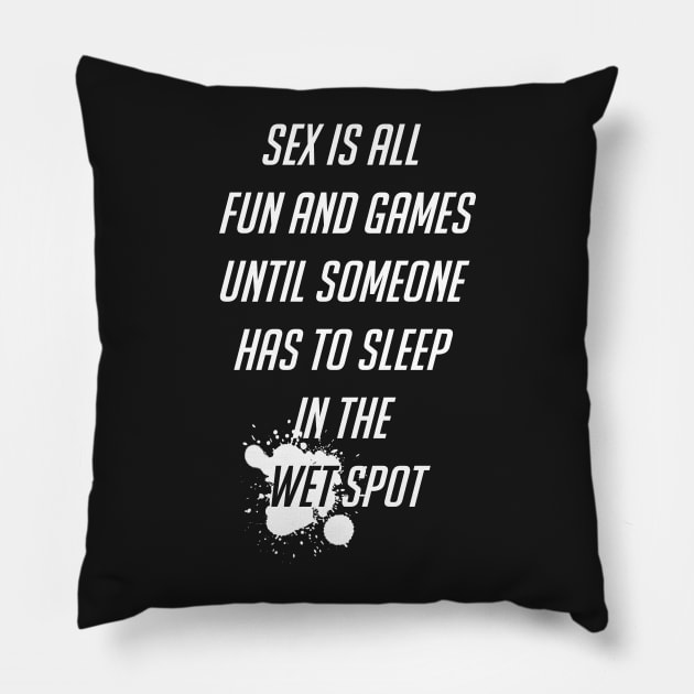 Sex and Games Pillow by Danion