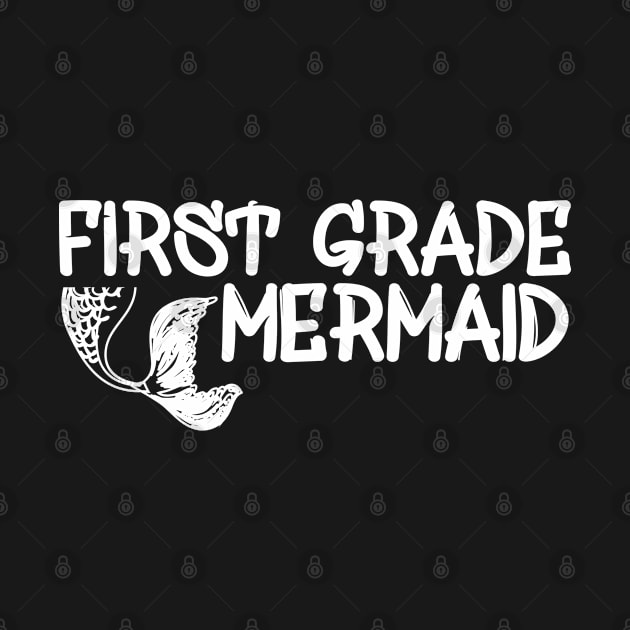 First Grade Teacher - First Grade Mermaid by KC Happy Shop