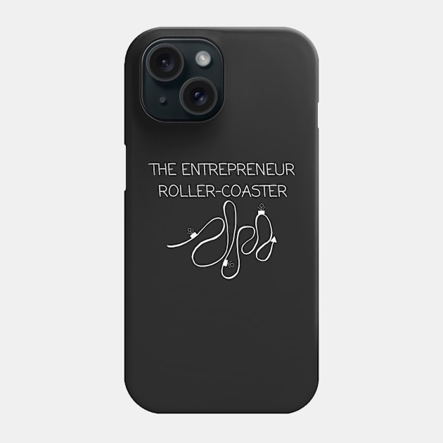 The Entrepreneur Roller Coaster Phone Case by Felicity-K