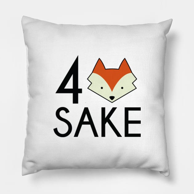 For Fox Sake Pillow by VectorPlanet