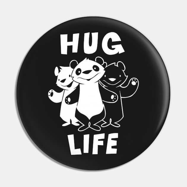 Hug Life Pin by Vanzan