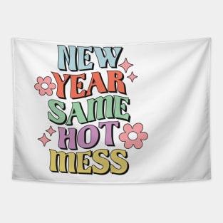 New year same hot mess  funny 2023 new year christmas gift idea Tapestry