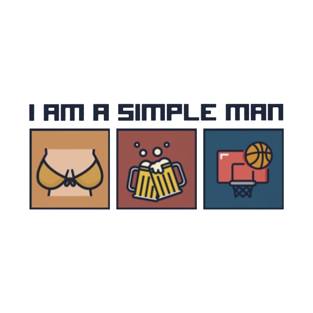 I am a simple man boobs beer Baseketball shirt by julieariasdqr887