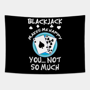 Blackjack Makes Me Happy Tapestry