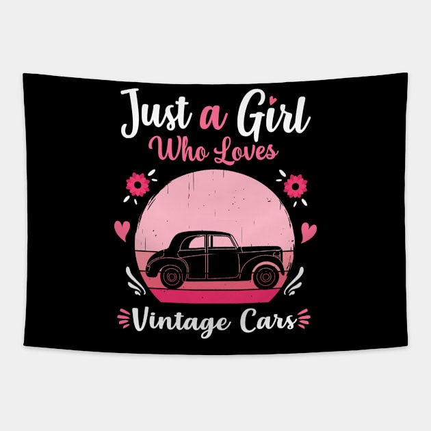 Just A Girl Who Loves Vintage Cars Pink Retro Vintage gift idea Tapestry by Lyume