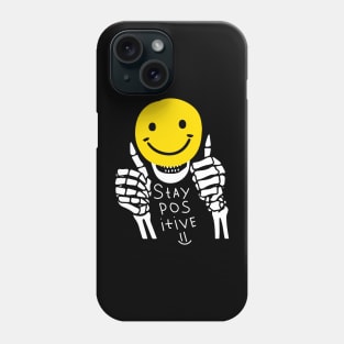 Stay positive! Phone Case