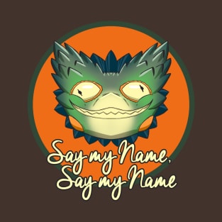 Pukei Pukei - Say my name T-Shirt