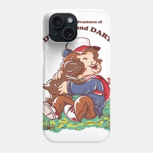 The Many Adventures of Dustin and Dart Phone Case